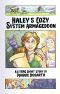 [Haley and Nana 01] • Haley's Cozy System Armageddon